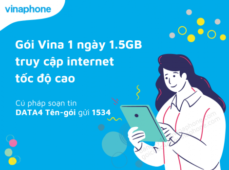 Gói Vina 1 ngày 1.5GB truy cập internet tốc độ cao