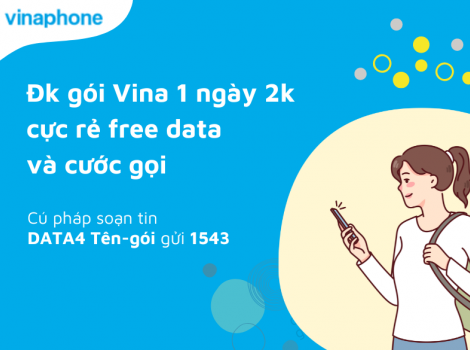 Đk gói Vina 1 ngày 2k cực rẻ free data và cước gọi